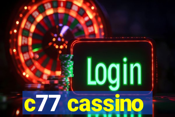 c77 cassino